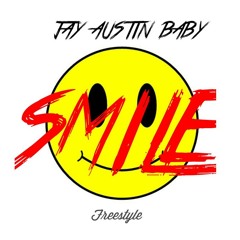 Smile Freestyle -JayAustinBaby (Beatking Ft. Fat Pimp)