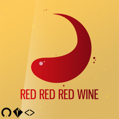 Red Red Red Wine ft. Night Attack