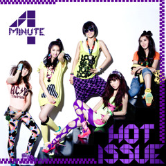 EXCLUSIVE PREVIEW: 4Minute - Hot Issue (Clean DIY Acapella by FMPH) - ANY K-POP FANS OUT THERE?