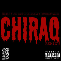 Merezy X Jocbarz X ChiefJulz X DamonOustandin - Chiraq Remix