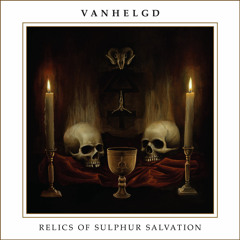 VANHELGD - Where All Flesh Is Soil