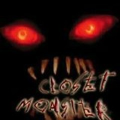 Closet,Monsters prod by Vint Mentalz