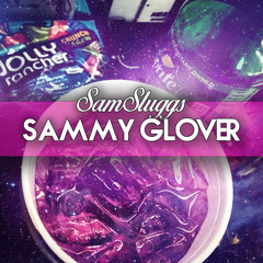Sammy Glover (Danny Glover Remix)