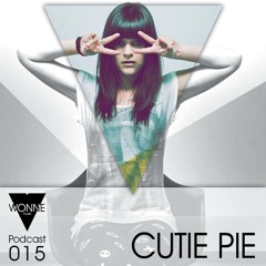 WONNEmusik - Podcast 015 - Cutie Pie