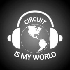 DD - Circuit Is My World (JonathanGlez Circuit vs Huaracha Remix)