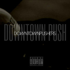 Downtown Push