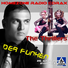 Der Funken & The Thrillers @ Homezone Radio Corax 26.04.2014