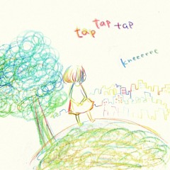 Tap Tap Tap Digest