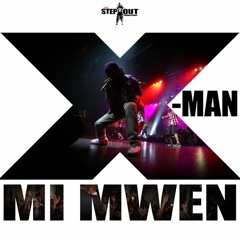 X - MAN - Mi Mwen