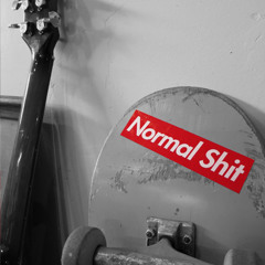 Normal Shit