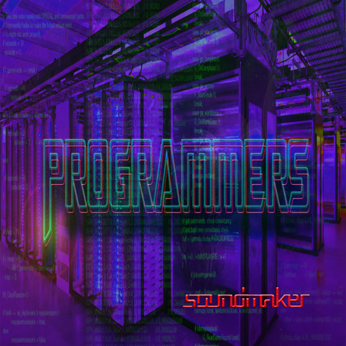 Programmers ( Preview 4 Soundcloud )