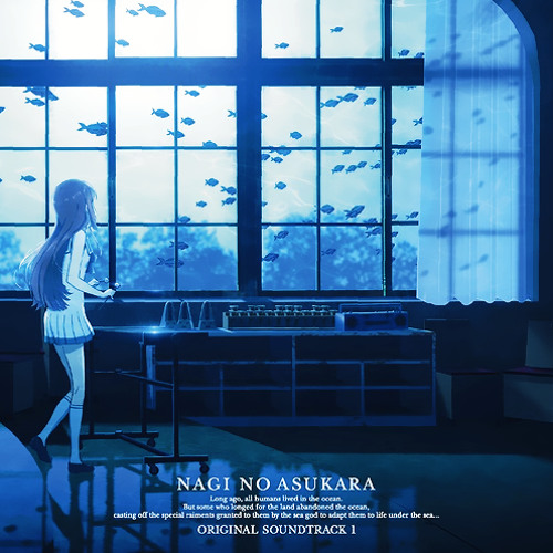Nagi no Asukara OST  Fonte [Extended] 