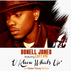 What'll I Do X You Know Whats up (Donnell Jones)
