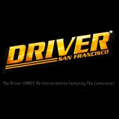 Driver - UNKLE Rework -  San Francisco Theme