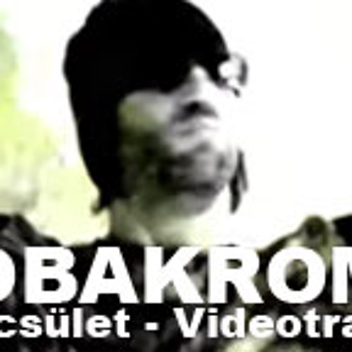 BOBAKROME - BECSÜLET