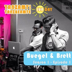 Tanzamt! Tanzbeamte SunDay Podcast by Buegel&Brett SE01E01