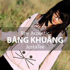 JustaTee - Bâng Khuâng - Acoustic Guitar cover by Rhy