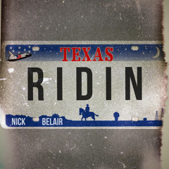 Nick Belair - Ridin'