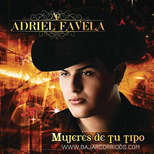 Adriel Favela - Mujeres de tu tipo