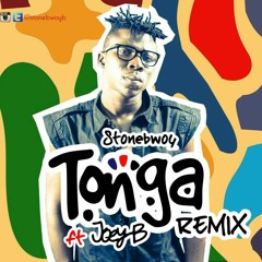 @Stonebwoyb Ft. @1RealJoeyB - Tonga (Afrodancehall Remix)