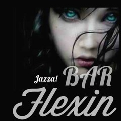 Bar Flexin