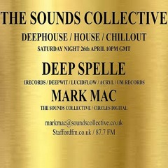 DEEP SPELLE AND MARK MAC THE SOUNDS COLLECTIVE