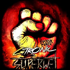 Gtronic - Sucker Punch (Superwet Remix) FREE DOWNLOAD