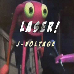 J-Voltage - Laser! (Original Mix) *FREE DOWNLOAD*