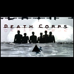 M‡яc▲ll▲ - Death Corps