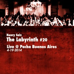 The Labyrinth #20 Live @ Pacha Buenos Aires