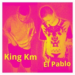 King Km - Done It All (Ft.El Pablo)