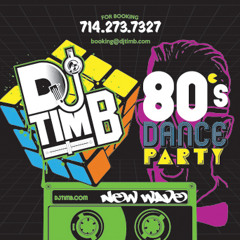DJ Tim B's 80s New Wave Mix
