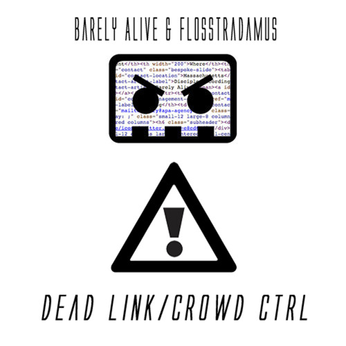 Dead Link/Crowd Ctrl (NaGeek Mash-Up)