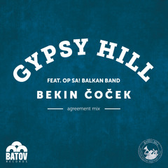 Bekin Čoček (Agreement Mix) [feat. Op Sa! Balkan Band]