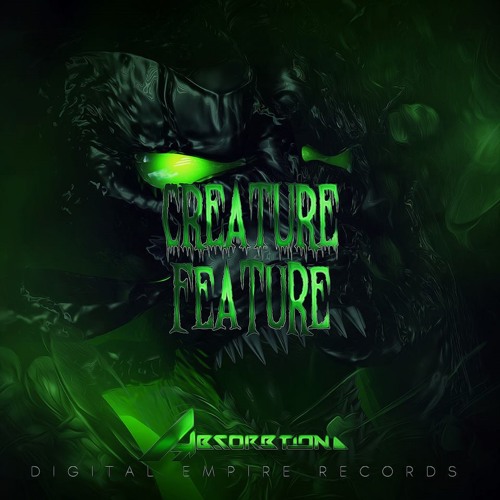 Absorbtion - Creature Feature (Original Mix) [Out Now]