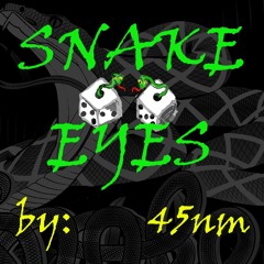 Snake Eyes (Original Mix)