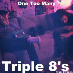 Triple 8's - Feel Right