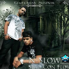 N Slow - Cae La Noche (Tunes)