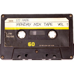 Monday Mix Tape Vol.1
