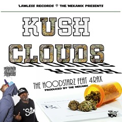 The HoodStarz - Kush Clouds