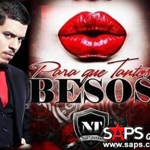 Para que tantos besos-noel torres