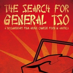 Peng Invents Tso (The Seach for General Tso)