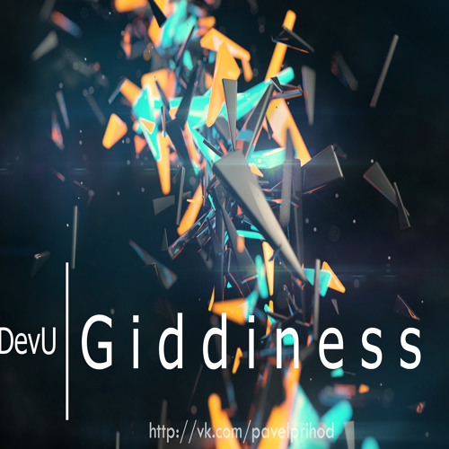 Giddiness