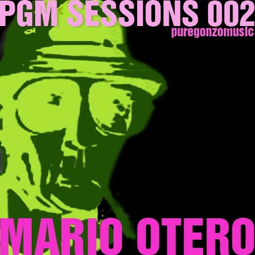 PGM SESSIONS 002 WITH MARIO OTERO [FREE DOWNLOAD]