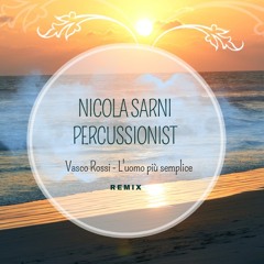Vasco Rossi - L'uomo più semplice (Nicola Sarni Remix) 2014