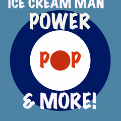 Why didn't You (Ice Cream Man Power Pop and more/Radio Andra - Sweden)