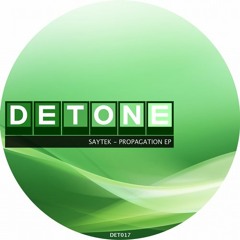 Propagation E.P Detone - Out Now on Beatport (low fi clips)