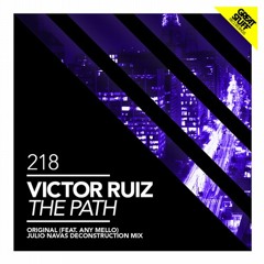 Victor Ruiz - The Path (Julio Navas Deconstruction Mix)