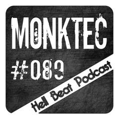 Monktec - Hell Beat Podcast #089