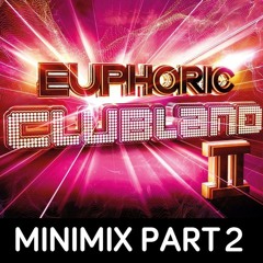 Euphoric clubland 2; MINIMIX 2